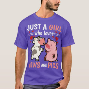 Cute Farm Animals Just A Girl Who Loves Cows And P T-Shirt