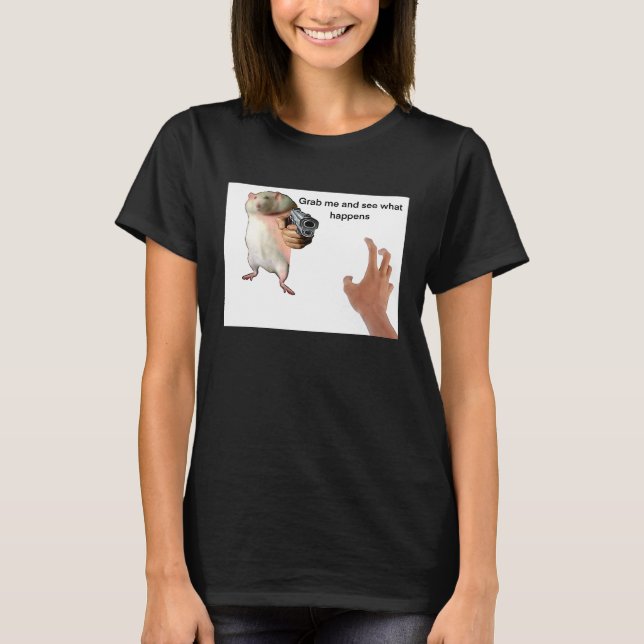 Cute Fat Rat Being Grabbed Meme T-Shirt (Front)