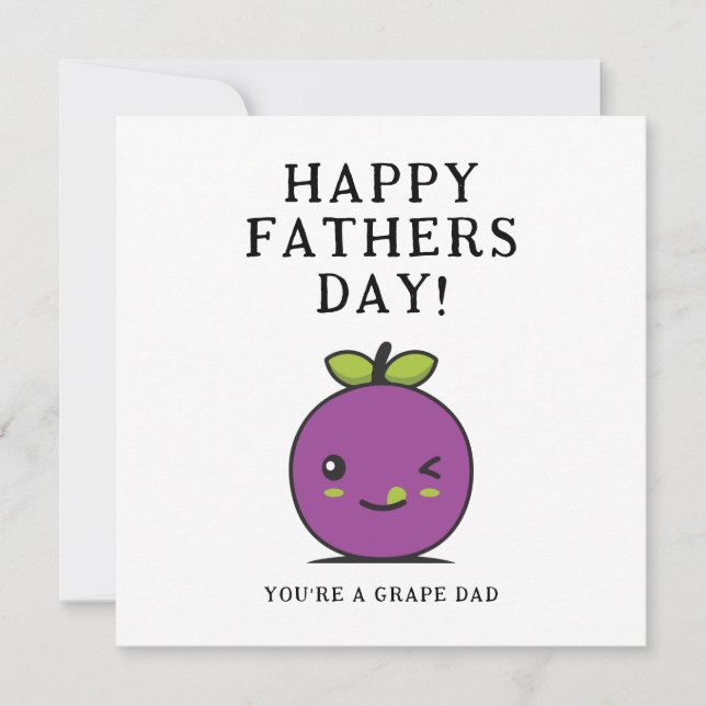 Cute Fathers Day Card | Your a Grape Dad Card (Front)