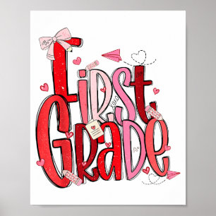 Cute First Grade Valentine For Kids School Day Poster
