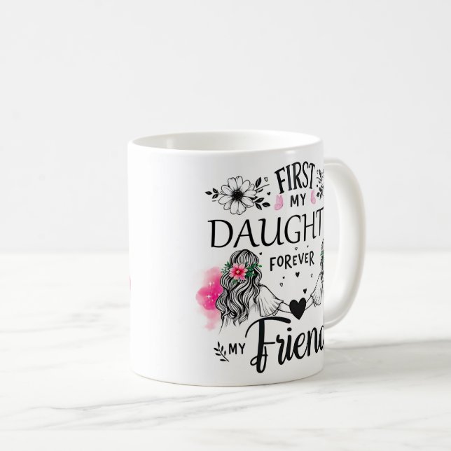 Cute First My Daughter Wrap Coffee Mug (Front Right)