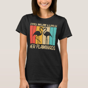 Cute Flamingo For Mum Mother Flamingo Bird Animal T-Shirt
