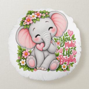 Cute Floral Baby Elephant You Make Life Brighter K Round Cushion
