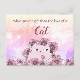 Cute Floral Cat Lover Quote Postcard