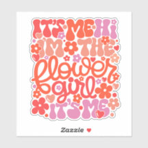 Cute Flower Girl Wedding “Hi It’s Me” Sticker