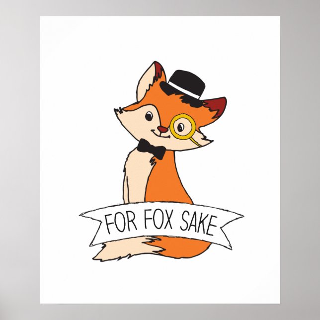 Cute Fox Clipart Oh For Fox Sake Epic Sarcastic Poster (Front)