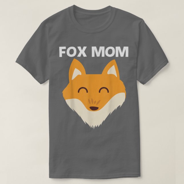 Cute Fox Design For Mom Women Mammal Animal Pet Ow T-Shirt (Design Front)