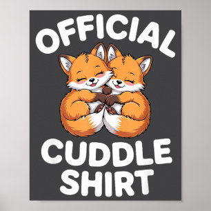 Cute Fox Snuggle Couple This Is My Cuddle  Poster