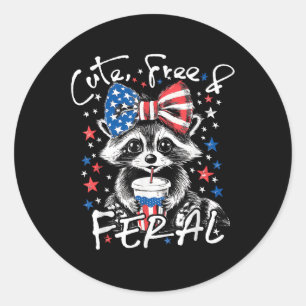 Cute Free And Feral Funny Racoon 4th Of July Usa  Classic Round Sticker