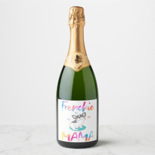 Cute Frenchie Bulldog Mama Colourful Sparkling Wine Label