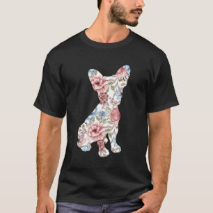 Cute Frenchie Mum Flower Floral Silhouette Dog Bre T-Shirt