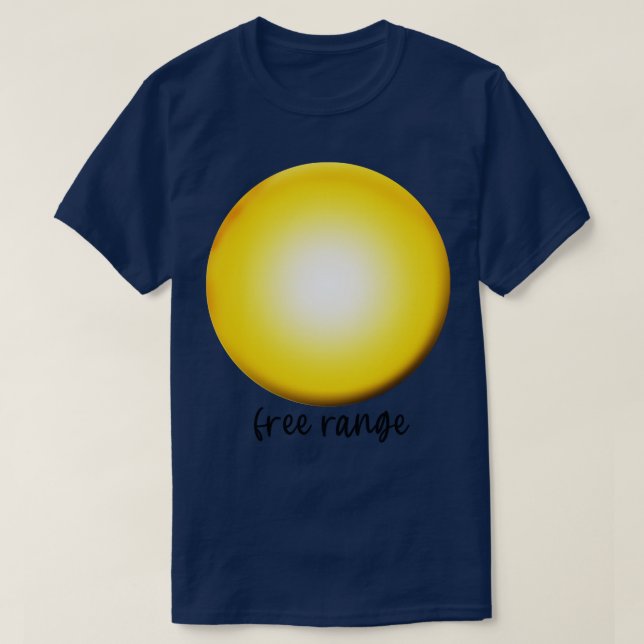 Cute Fried Egg with Free Range T-Shirt (Design Front)