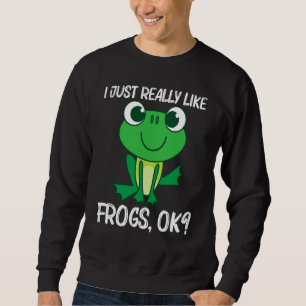 Cute Frog For Men Women Forest Zoo Pet Animal Catc Sweatshirt