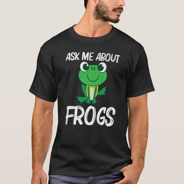 Cute Frog For Men Women Forest Zoo Pet Animal Catc T-Shirt (Front)