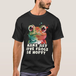 Cute Frog  Happiness  Pun T-Shirt