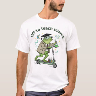 Cute Frog Teacher Science Humour Classroom Fun Quo T-Shirt