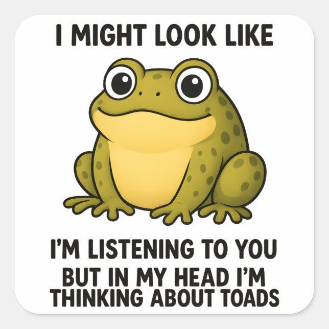 Cute Frog Toad ADHD Humor Meeting Survival Gift Square Sticker (Front)