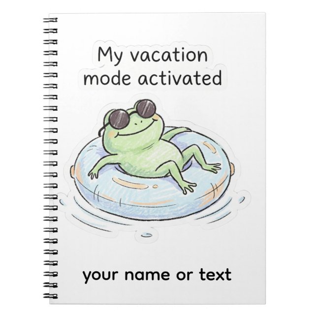 Cute Frog Vacation Mode Activated Funny Summer Tot Notebook (Front)