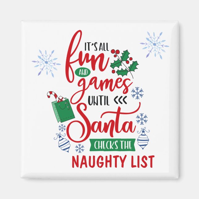 Cute Fun and Games Naughty List Christmas Magnet (Front)