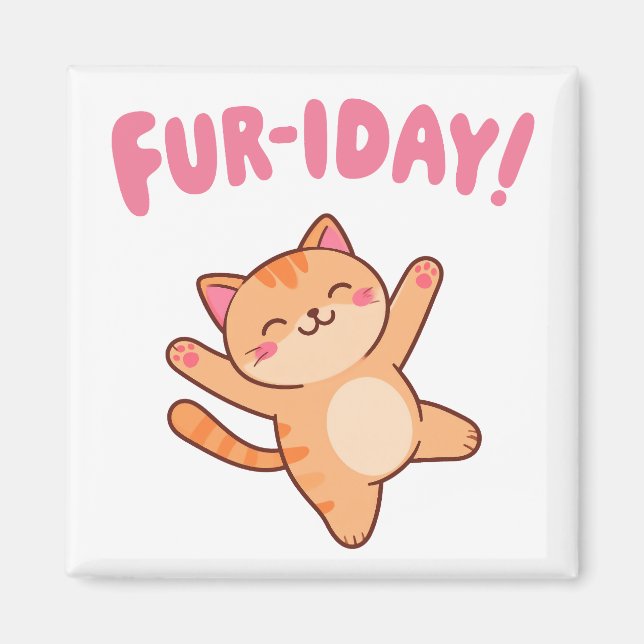 Cute Fun Cat Fur-iday Magnet (Front)