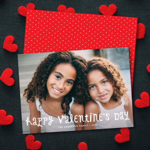 Cute Fun Type Happy Valentine's Day One Photo Holiday Card
