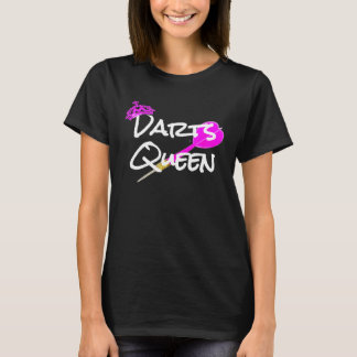 Cute Fun Womens Darts for Dart Queen for Her T-Shirt