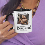 Cute Funny 'Best-Tea' Friendship Photo  Mug<br><div class="desc">Show a friend how much she means to you with this 'play on words' Best-Tea Mug. Simply upload your own picture and customise the name/s.</div>