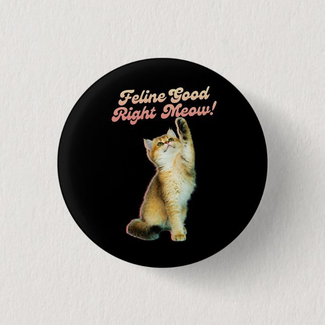 Cute Funny Cat Typography with Playful Kitten 3 Cm Round Badge (Front)