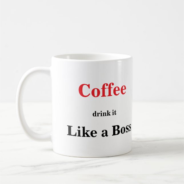 Cute Funny Coffee Lover Saying Coffee Mug (Left)