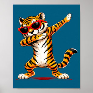Cute Funny Dabbing Tiger Wearing Sunglasses Poster
