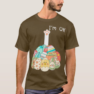 Cute Funny Easter Bunny Rabbit In Egg Im Ok T-Shirt