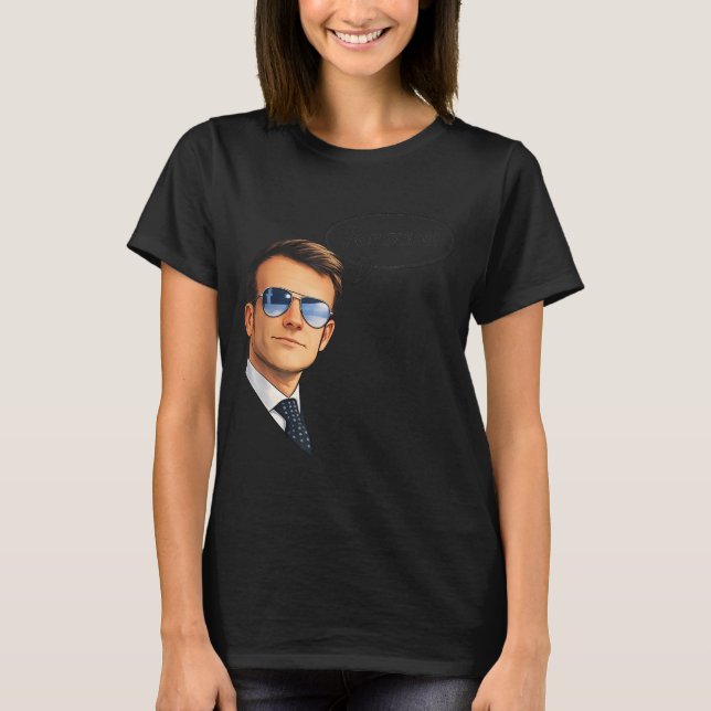 Cute Funny For Sure Macron Glasses T-Shirt (Front)