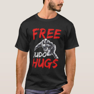 Cute Funny Free Judo Hugs Mma Mixed Martial Arts P T-Shirt