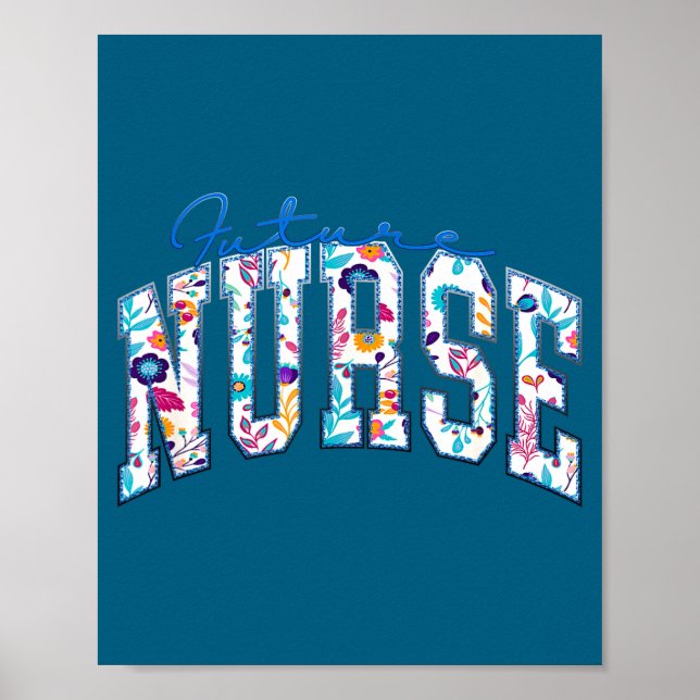 Cute Funny Future Nurse Nursing School Poster (Front)