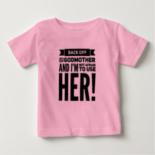 Cute Funny Godmother Saying Baby T-Shirt