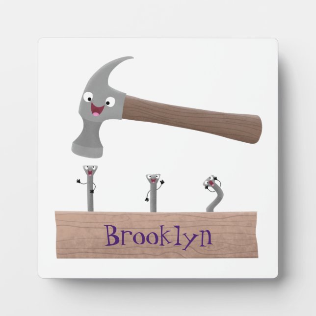 Cute, funny hammer and nails cartoon illustration plaque (Front)