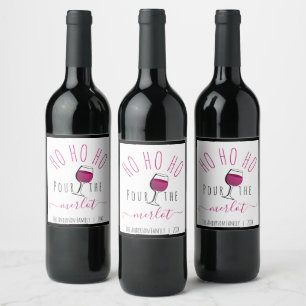 Cute Funny Ho Ho Ho Pour the Merlot Wine  Label