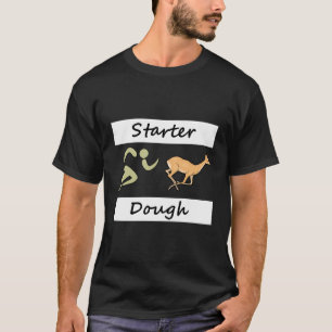 Cute Funny Homestead Sourdough Bread Starter Doe D T-Shirt