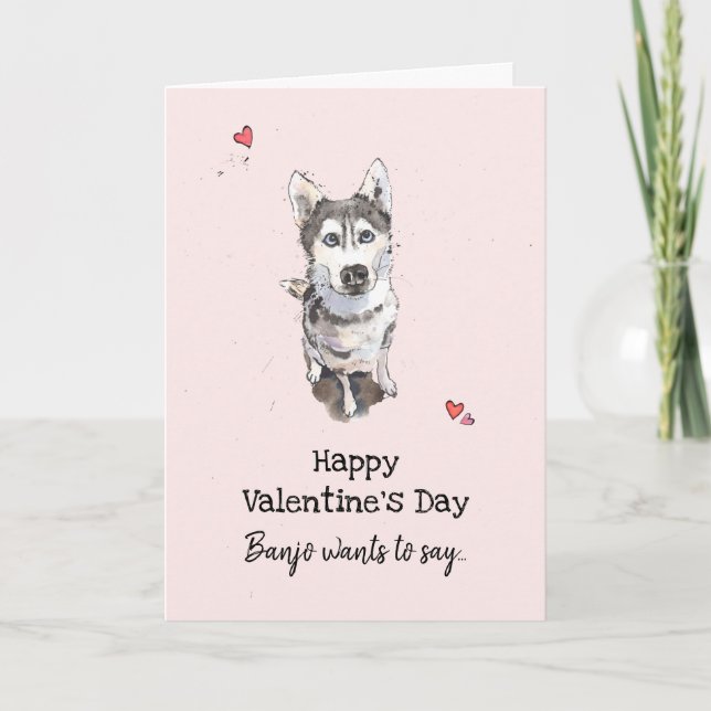 Cute & funny Husky dog Valentine’s day I love U Card (Front)