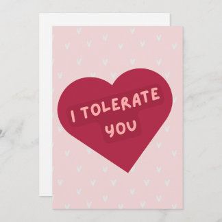 Cute, funny 'I Tolerate You' Valentine's Day card