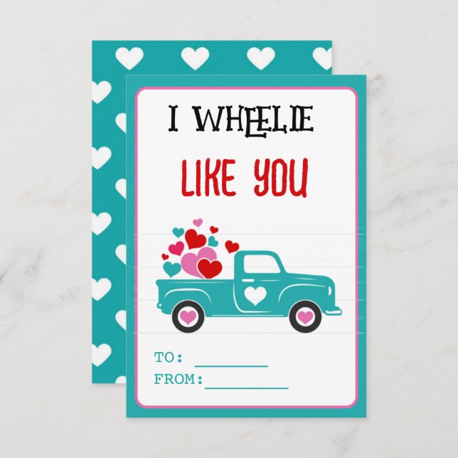 Cute Funny I Wheely Like You Valentine's Class Card (Front/Back)