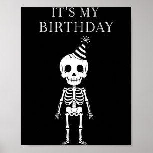 Cute Funny Kawaii Skeleton Birthday Skull Happy Wo Poster