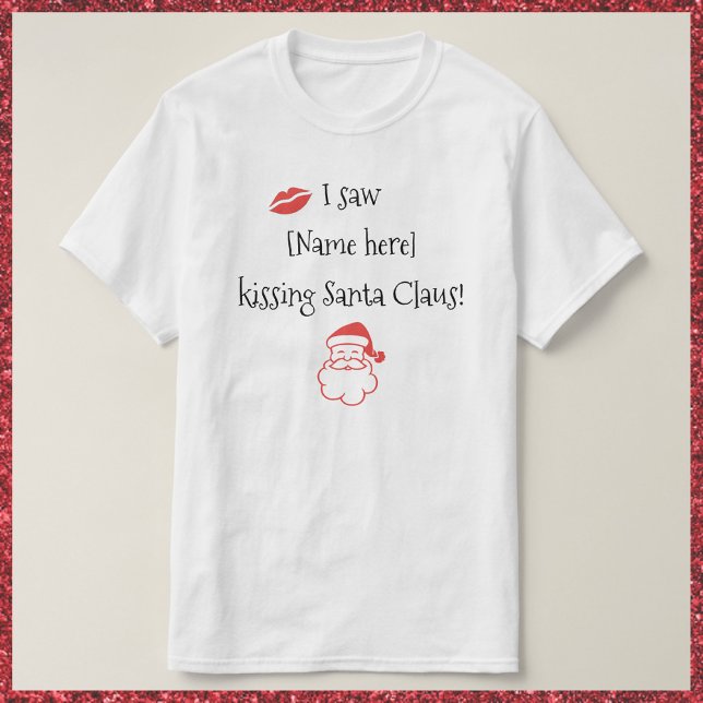 Cute, Funny Kissing Santa Claus T-Shirt (Creator Uploaded)