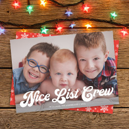 Cute Funny Nice List Crew Merry Christmas 1 Photo  Holiday Card