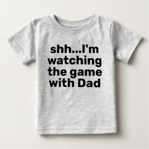 Cute Funny Phrase Shh Watching the Game Baby T-Shirt
