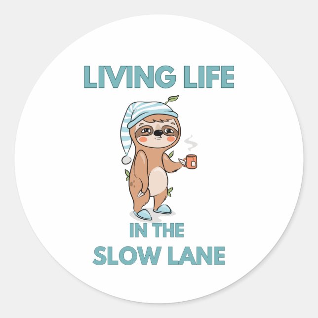 cute funny sloth classic round sticker (Front)