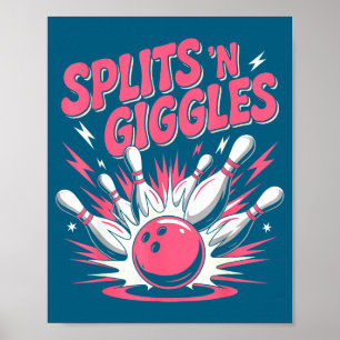 Cute Funny Splits 'n Giggles Bowling Poster