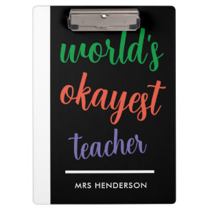 Cute funny teacher appreciation  clipboard