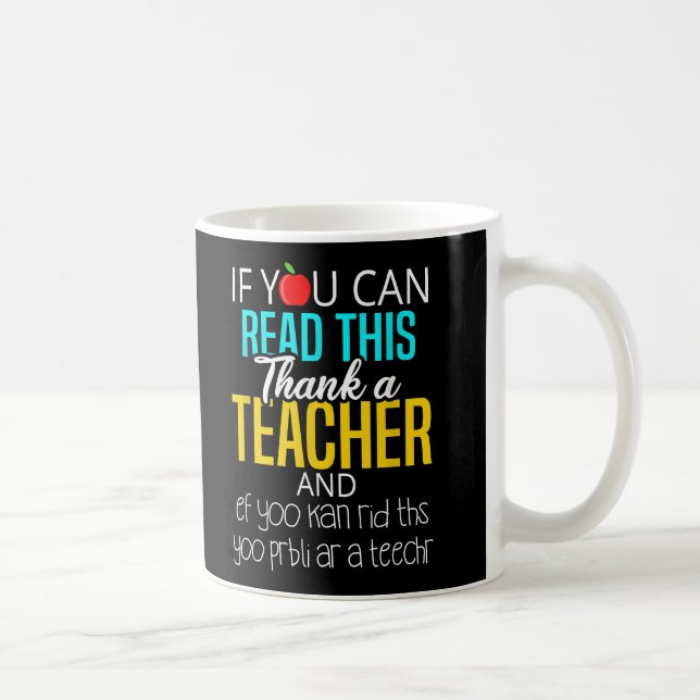 Cute Funny Teacher Appreciation Coffee Mug (Right)