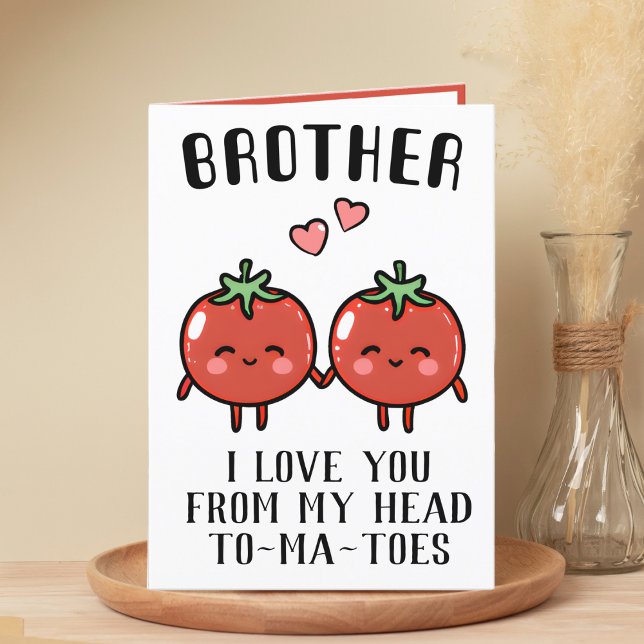 Cute Funny Tomato Pun Brother Happy Birthday Thank You Card (funny tomato birthday card for brother)